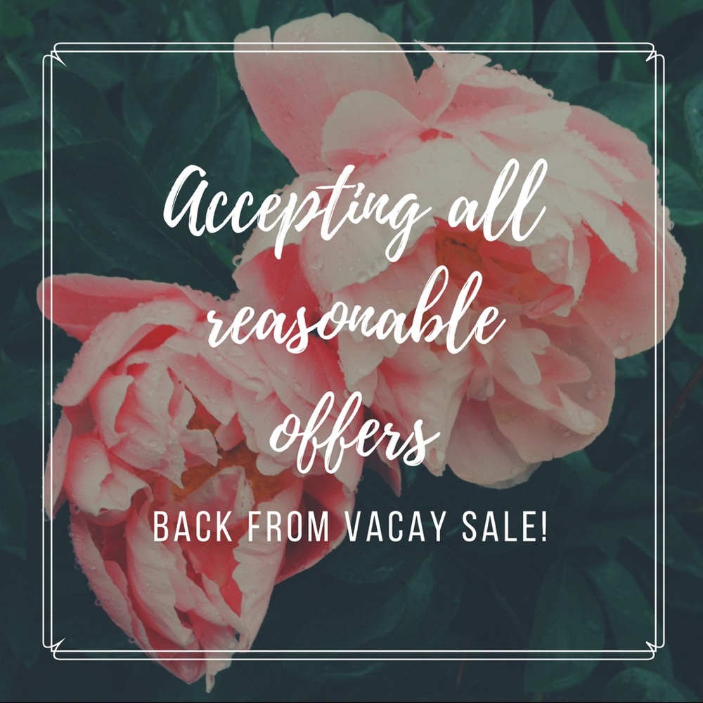 Send all reasonable offers!!